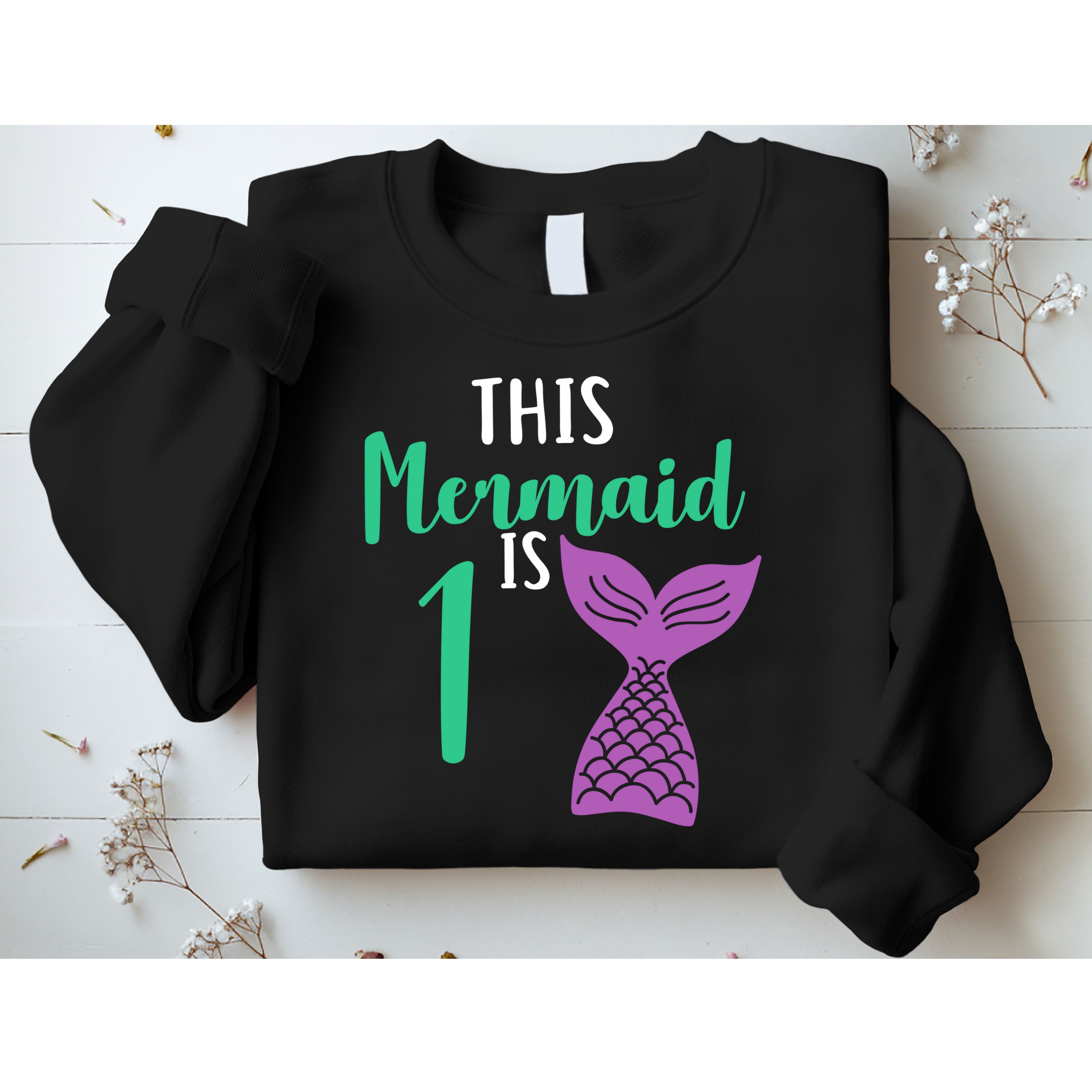 This Mermaid Is 1 Years Old Birthday Sweatshirt