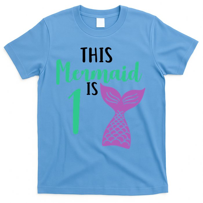 This Mermaid Is 1 Years Old Birthday T-Shirt