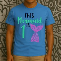 This Mermaid Is 1 Years Old Birthday T-Shirt