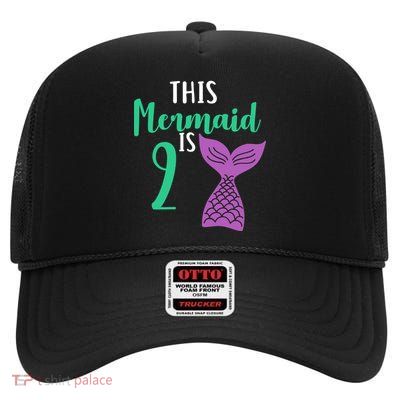 This Mermaid Is 2 Years Old Birthday High Crown Mesh Back Trucker Hat