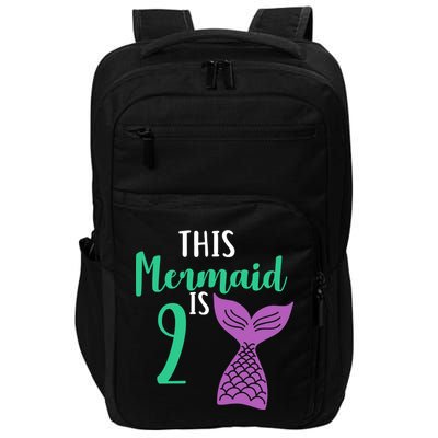 This Mermaid Is 2 Years Old Birthday Impact Tech Backpack