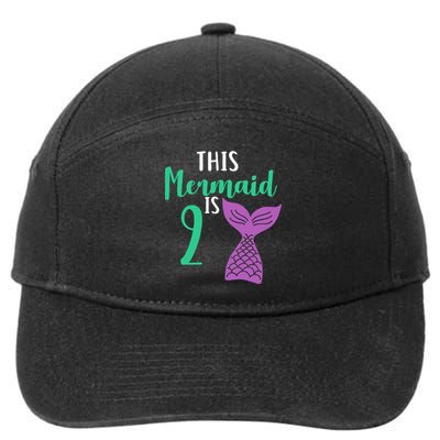 This Mermaid Is 2 Years Old Birthday 7-Panel Snapback Hat