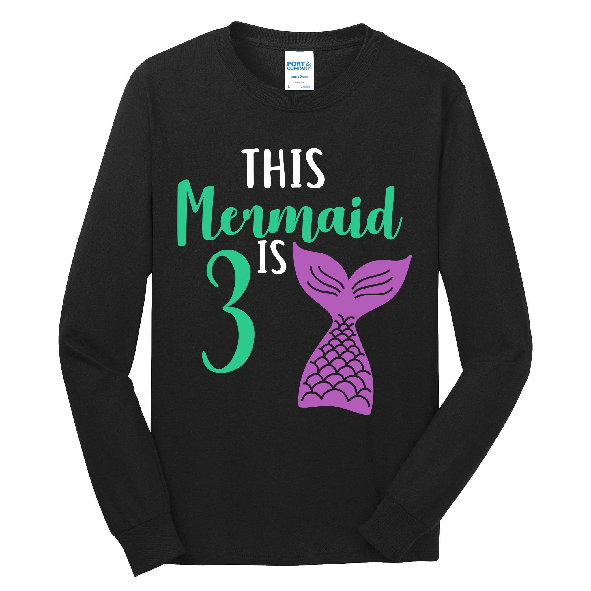 This Mermaid Is 3 Years Old Birthday Tall Long Sleeve T-Shirt
