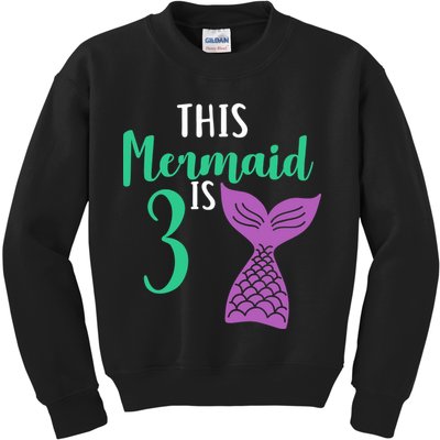 This Mermaid Is 3 Years Old Birthday Kids Sweatshirt