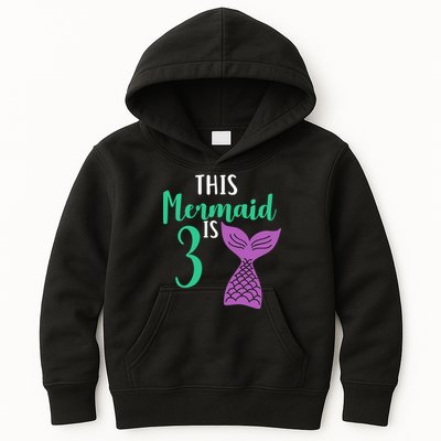 This Mermaid Is 3 Years Old Birthday Kids Hoodie