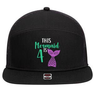 This Mermaid Is 4 Years Old Birthday 7 Panel Mesh Trucker Snapback Hat