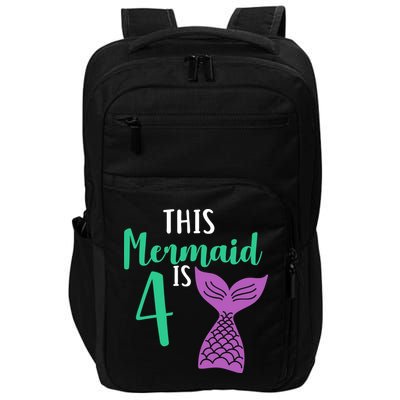This Mermaid Is 4 Years Old Birthday Impact Tech Backpack