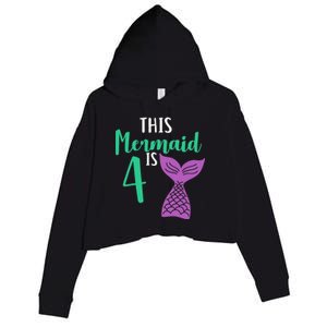 This Mermaid Is 4 Years Old Birthday Crop Fleece Hoodie