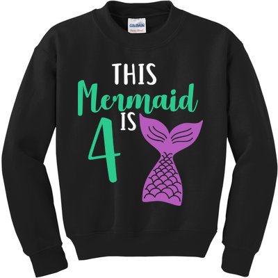 This Mermaid Is 4 Years Old Birthday Kids Sweatshirt
