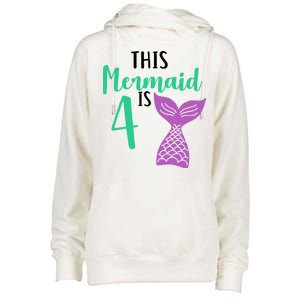 This Mermaid Is 4 Years Old Birthday Womens Funnel Neck Pullover Hood