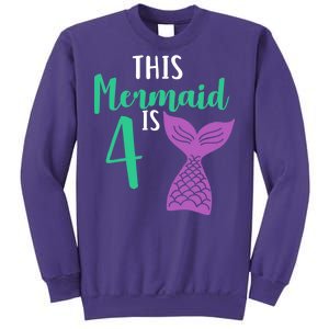 This Mermaid Is 4 Years Old Birthday Sweatshirt