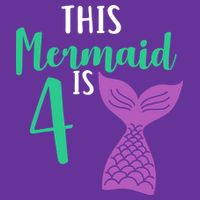 This Mermaid Is 4 Years Old Birthday T-Shirt