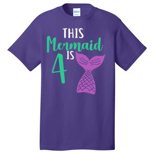 This Mermaid Is 4 Years Old Birthday Tall T-Shirt