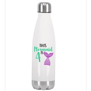 This Mermaid Is 4 Years Old Birthday Stainless Steel Insulated Water Bottle