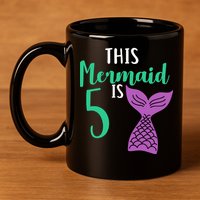 This Mermaid Is 5 Years Old Birthday 11oz C Handle Ceramic Mug