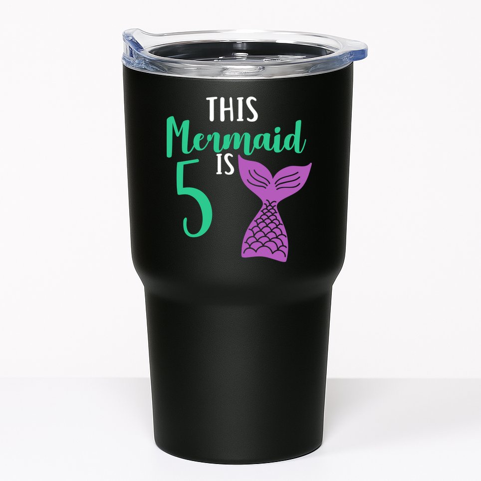 This Mermaid Is 5 Years Old Birthday Tumbler