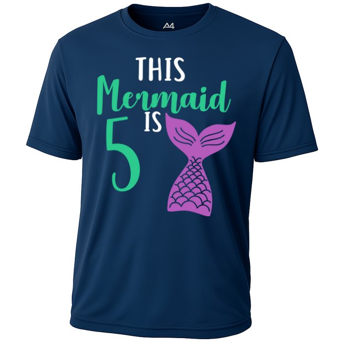 This Mermaid Is 5 Years Old Birthday Cooling Performance Crew T-Shirt