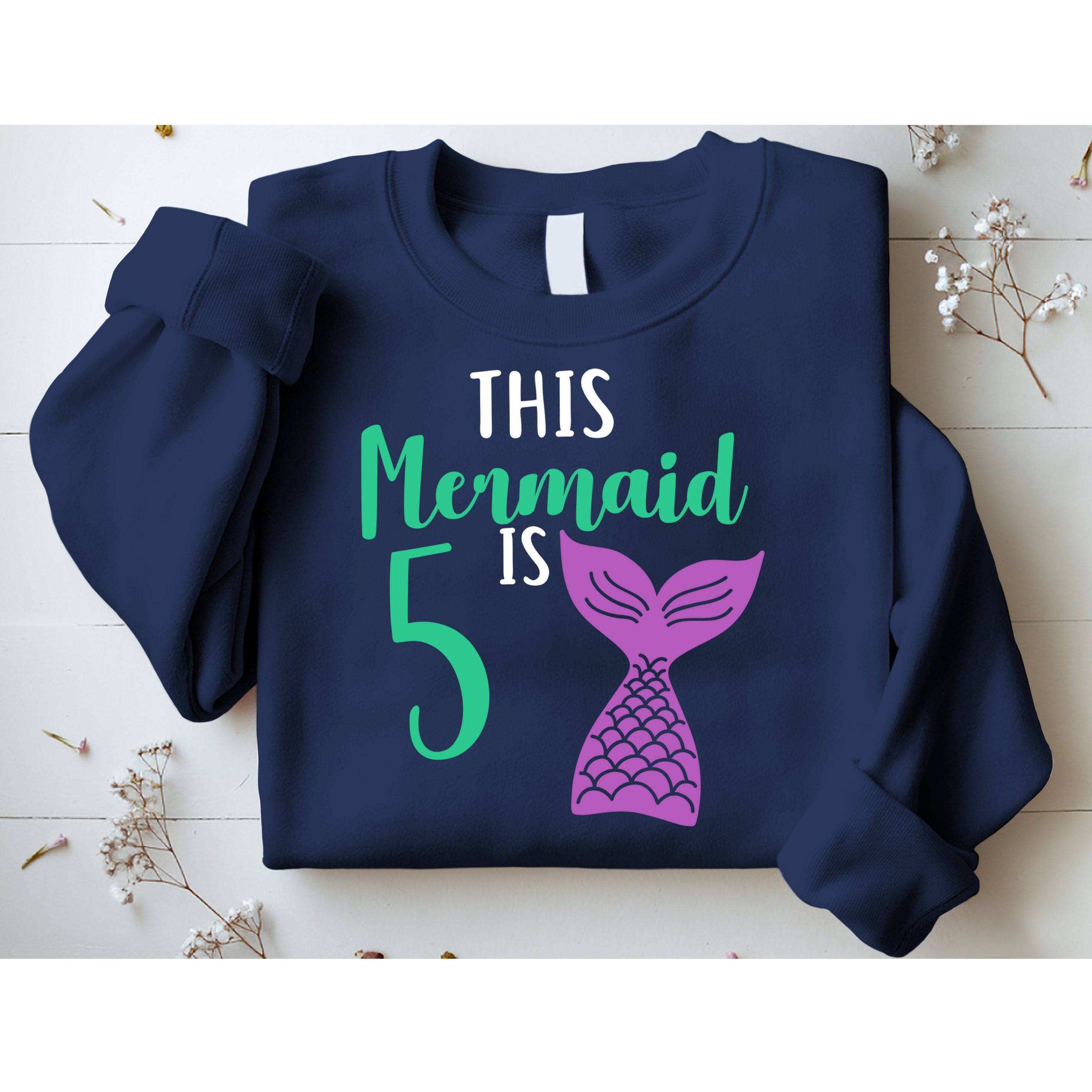 This Mermaid Is 5 Years Old Birthday Sweatshirt