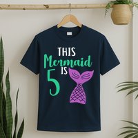 This Mermaid Is 5 Years Old Birthday T-Shirt