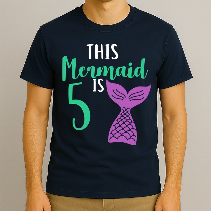 This Mermaid Is 5 Years Old Birthday T-Shirt