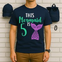 This Mermaid Is 5 Years Old Birthday T-Shirt