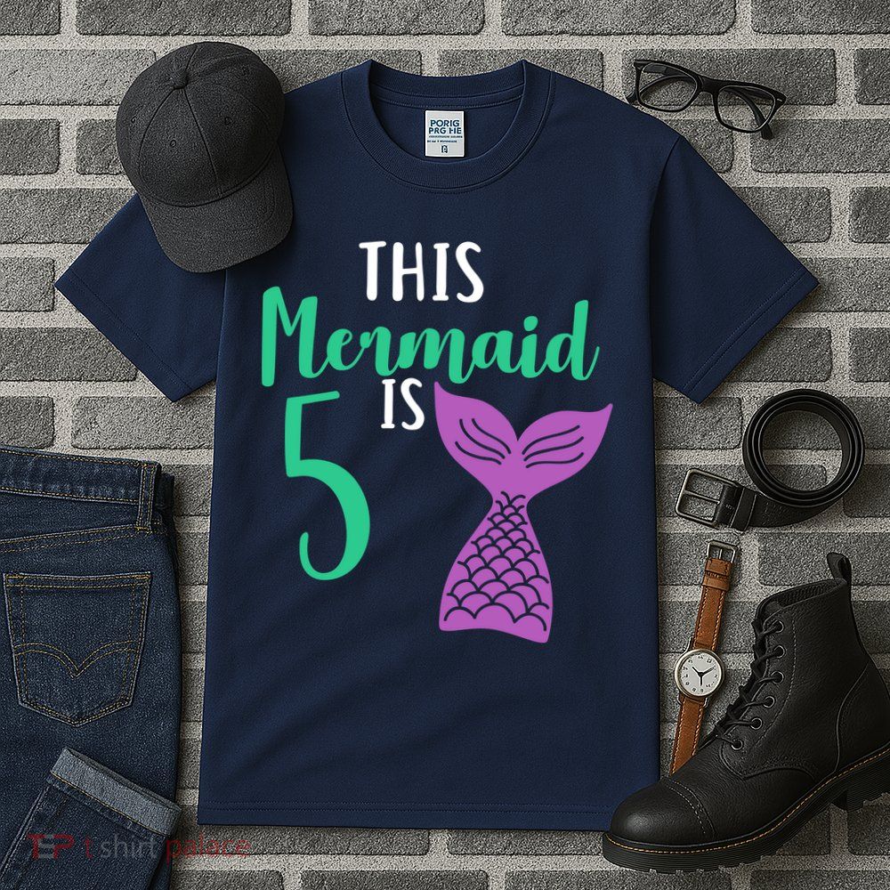 This Mermaid Is 5 Years Old Birthday Tall T-Shirt
