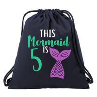 This Mermaid Is 5 Years Old Birthday Drawstring Bag