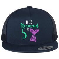 This Mermaid Is 5 Years Old Birthday Flat Bill Trucker Hat