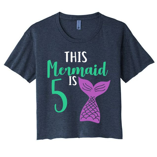 This Mermaid Is 5 Years Old Birthday Crop Top