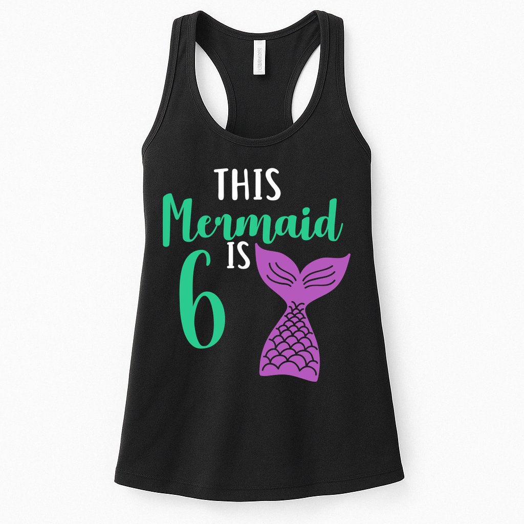 This Mermaid Is 6 Years Old Birthday Womens Tank Top