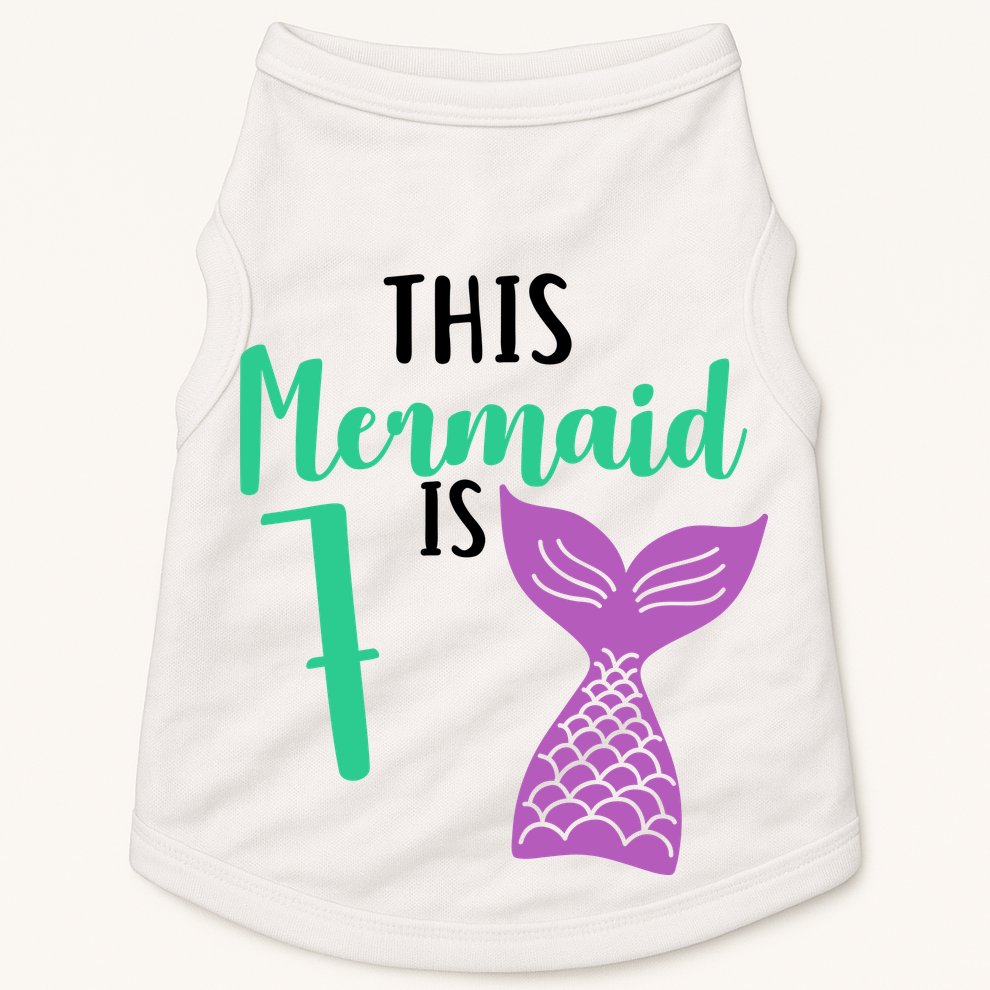 This Mermaid Is 7 Years Old Birthday Doggie Tank