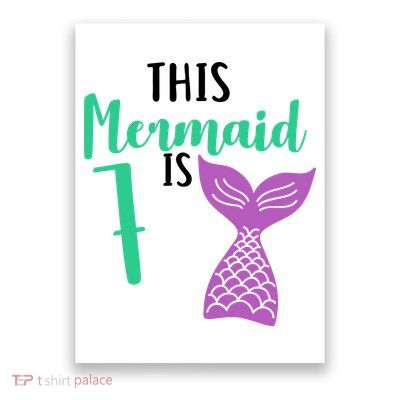 This Mermaid Is 7 Years Old Birthday Poster