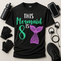 This Mermaid Is 8 Years Old Birthday Cooling Performance Crew T-Shirt