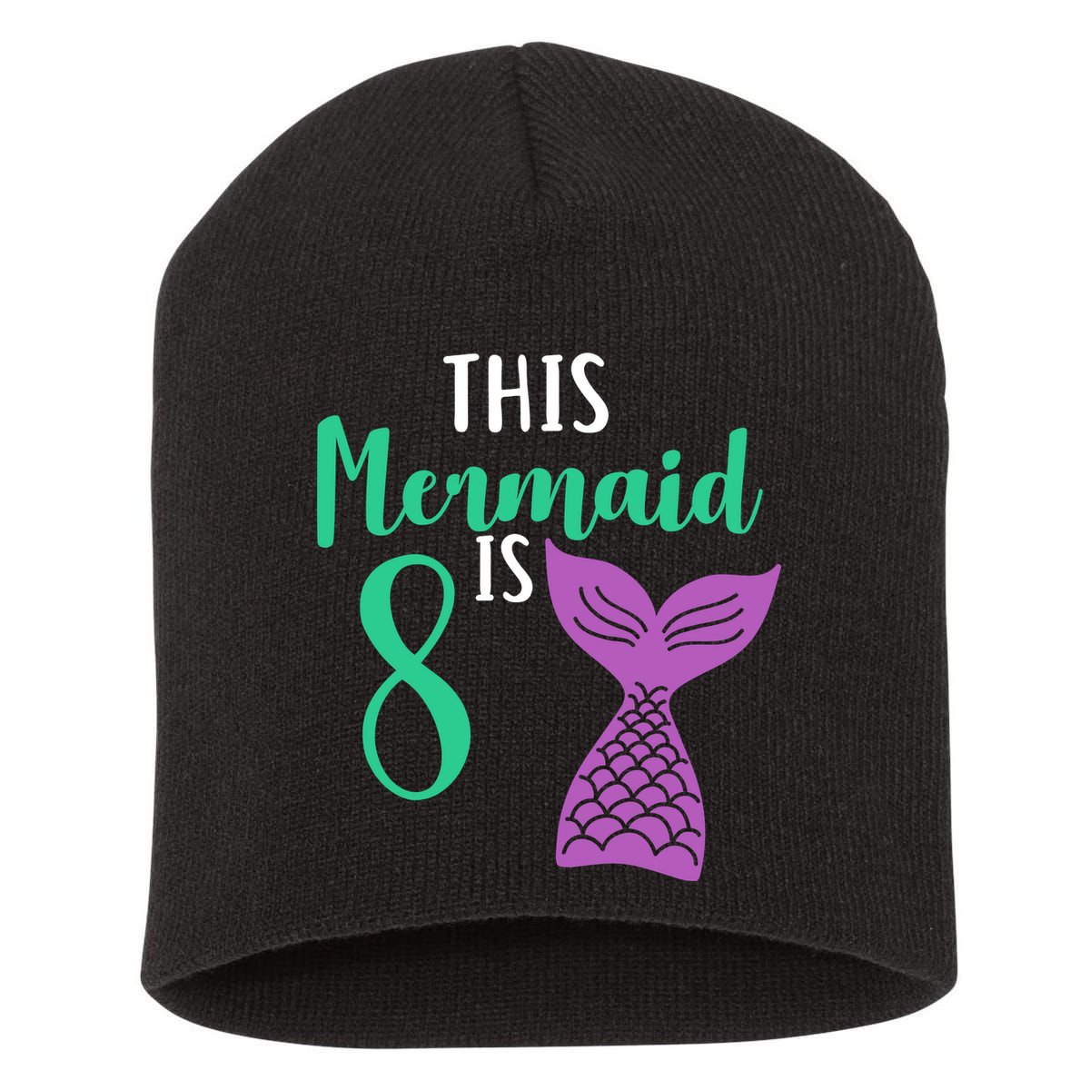 This Mermaid Is 8 Years Old Birthday Short Acrylic Beanie
