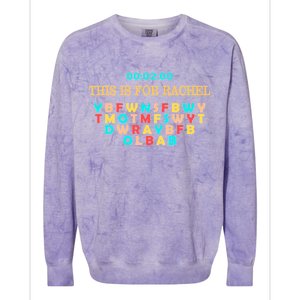 This Message Lasts For Two Minutes Colorblast Crewneck Sweatshirt