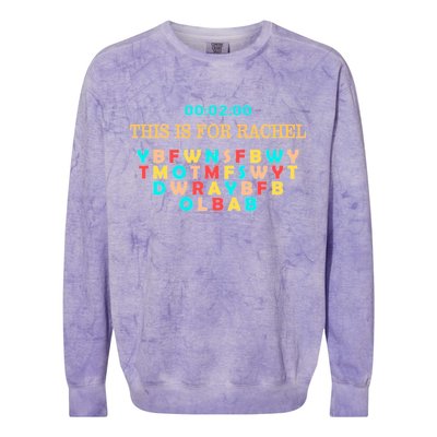 This Message Lasts For Two Minutes Colorblast Crewneck Sweatshirt