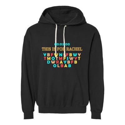 This Message Lasts For Two Minutes Garment-Dyed Fleece Hoodie