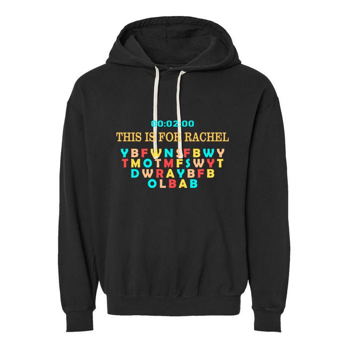 This Message Lasts For Two Minutes Garment-Dyed Fleece Hoodie