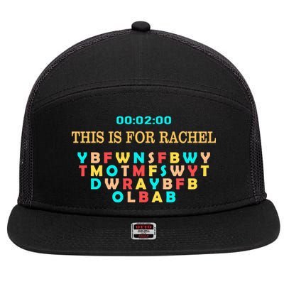 This Message Lasts For Two Minutes 7 Panel Mesh Trucker Snapback Hat