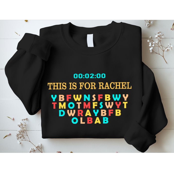This Message Lasts For Two Minutes Sweatshirt