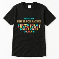 This Message Lasts For Two Minutes Tall T-Shirt