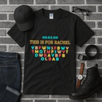 This Message Lasts For Two Minutes Tall T-Shirt
