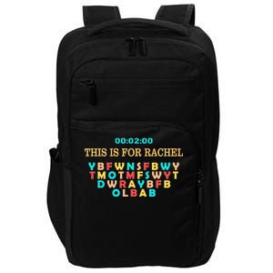 This Message Lasts For Two Minutes Impact Tech Backpack