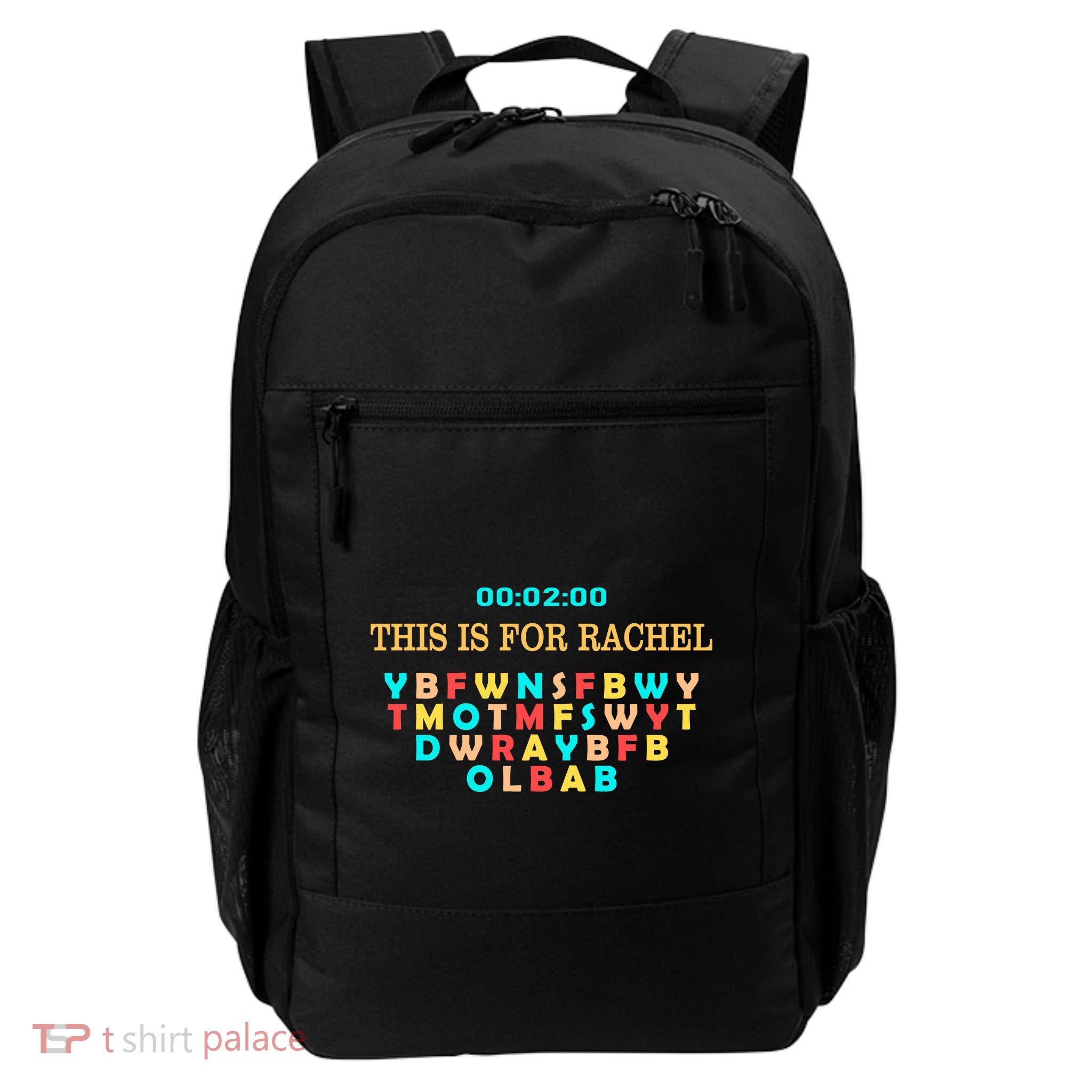 This Message Lasts For Two Minutes Daily Commute Backpack