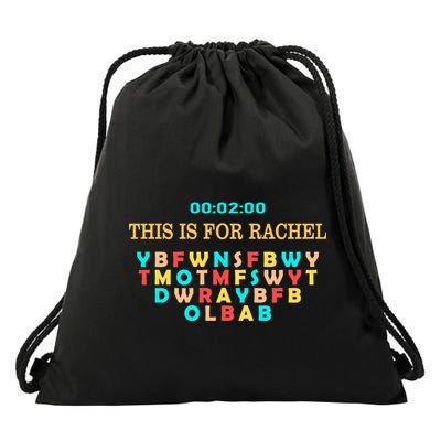 This Message Lasts For Two Minutes Drawstring Bag