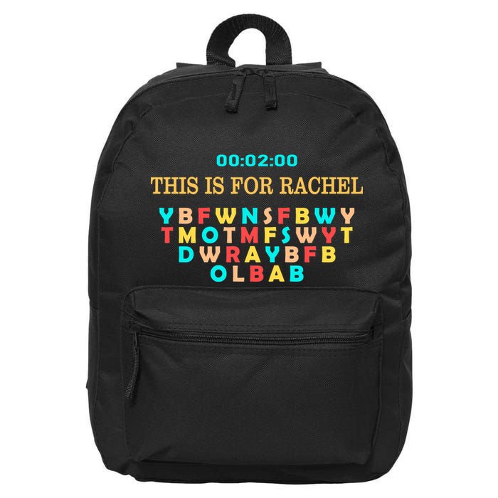 This Message Lasts For Two Minutes 16 in Basic Backpack