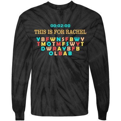 This Message Lasts For Two Minutes Tie-Dye Long Sleeve Shirt