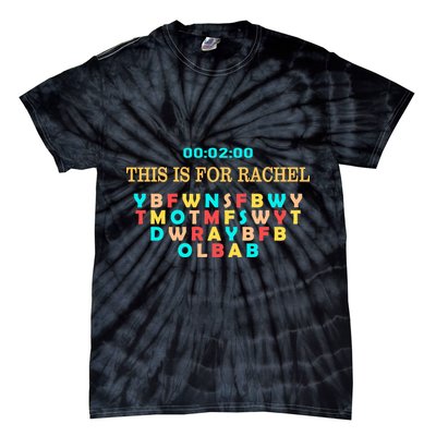 This Message Lasts For Two Minutes Tie-Dye T-Shirt