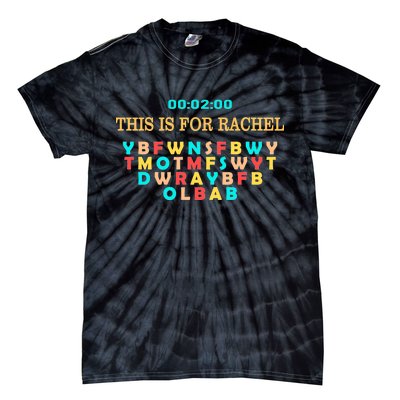 This Message Lasts For Two Minutes Tie-Dye T-Shirt