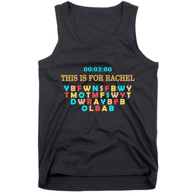 This Message Lasts For Two Minutes Tank Top